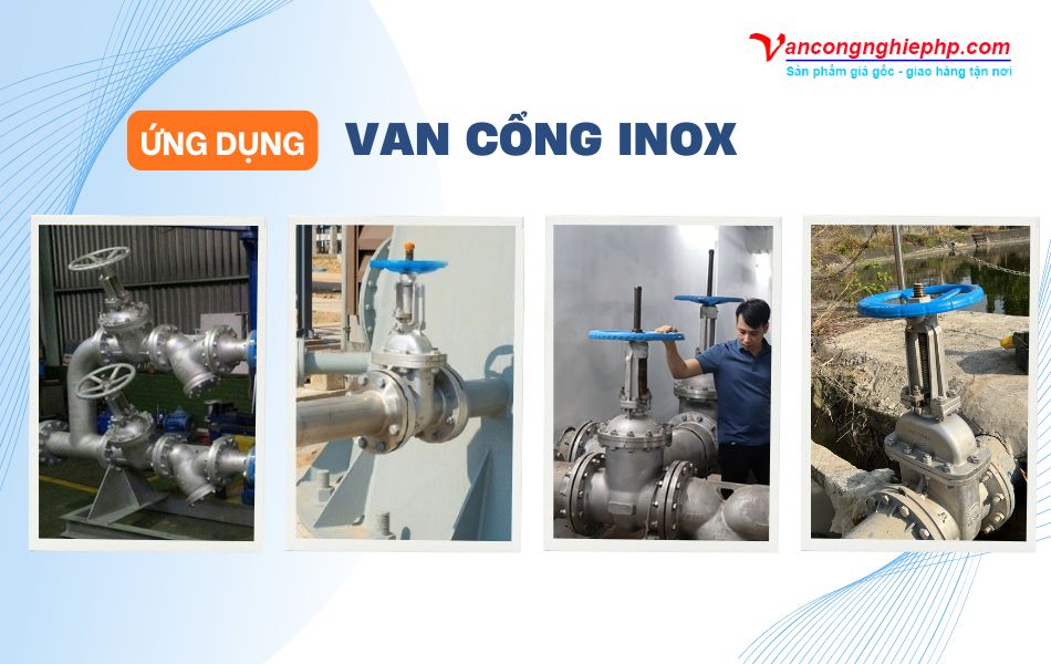 ứng dụng van cổng inox