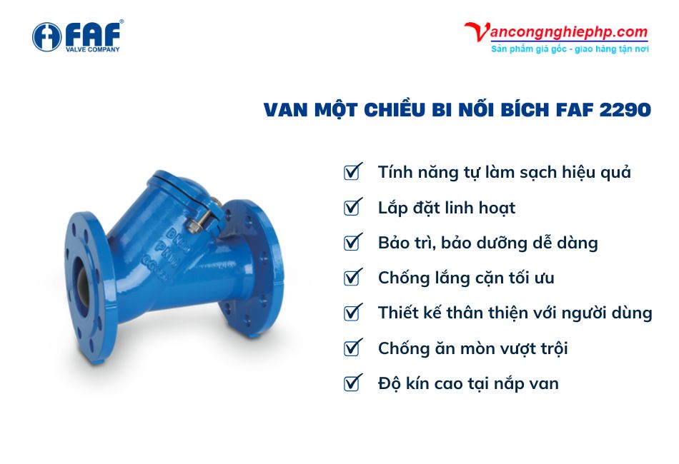 đặc điểm nổi bật của van một chiều bi nối bích faf 2290