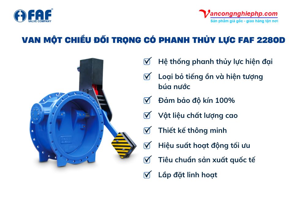 ưu điểm van 1 chiều đối trọng có phanh thủy lực faf 2280d