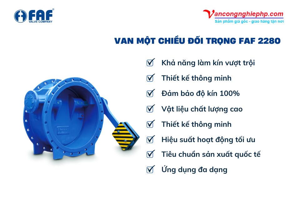 ưu điểm van một chiều đối trọng faf 2280