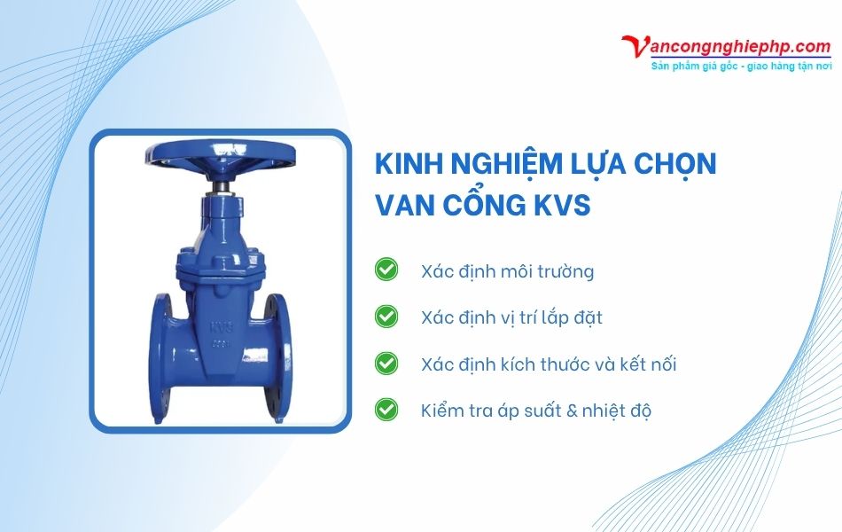 kinh nghiệm lựa chọn van cổng kvs