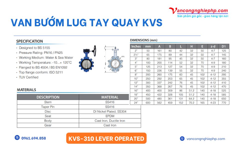 Thông số kỹ thuật chi tiết của van bướm lug tay quay KVS