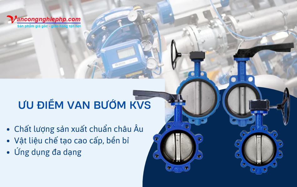 ưu điểm van bướm kvs