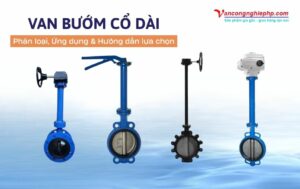 van bướm cổ dài trục dài