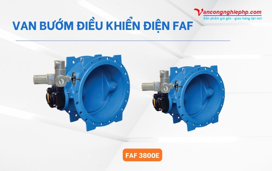 Van bướm điều khiển điện FAF model 3800E