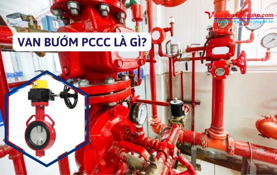 Van bướm PCCC là gì?