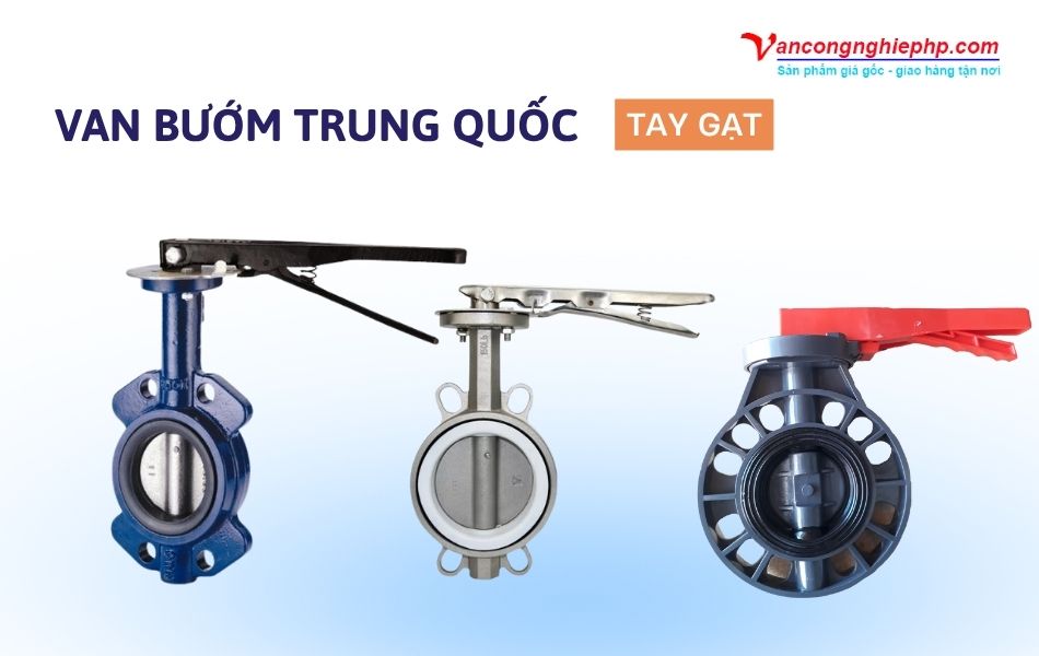 Các loại van bướm tay gạt Trung Quốc