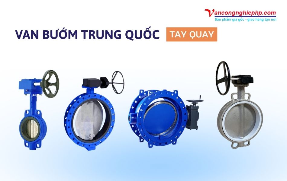 Các loại van bướm tay quay Trung Quốc