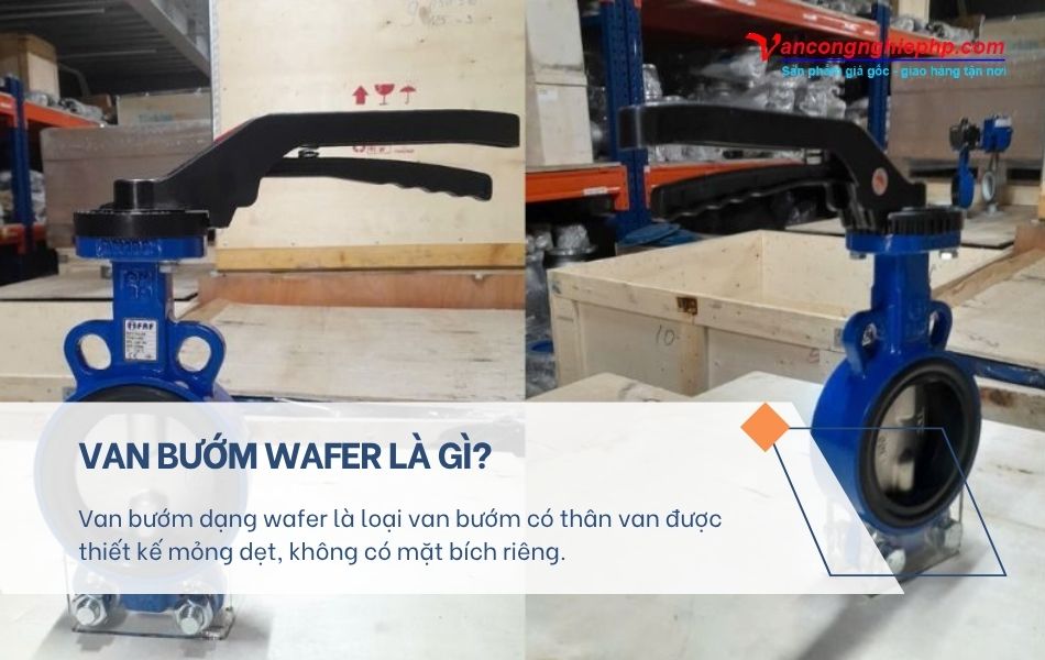 van bướm wafer là gì