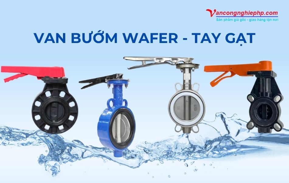 Các loại van bướm wafer tay gạt