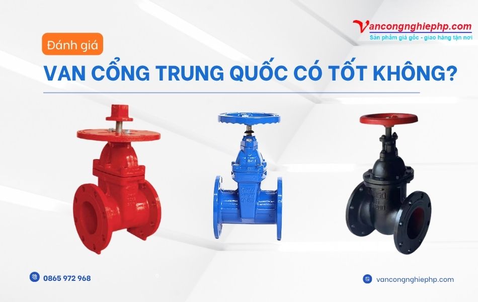 van cổng trung quốc có tốt không