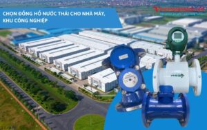 chọn đồng hồ nước thải công nghiệp