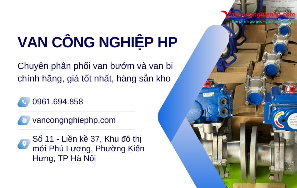 Gợi ý địa chỉ cung cấp van bướm và van bi chính hãng, uy tín