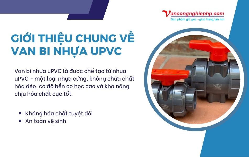 giới thiệu chung về van bi nhựa upvc