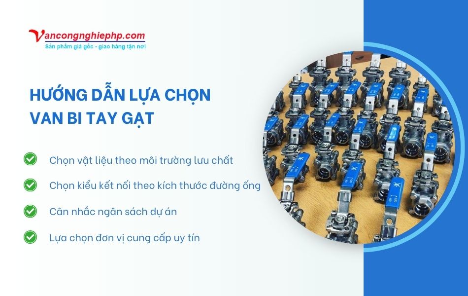 hướng dẫn lựa chọn van bi tay gạt