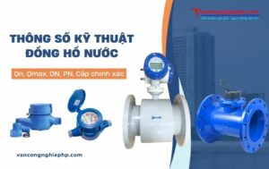 thông số kỹ thuật đồng hồ nước