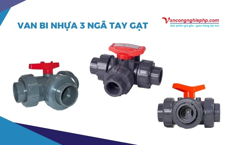 van bi nhựa 3 ngã tay gạt