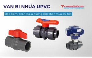 van bi nhựa upvc