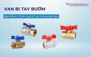 van bi tay bướm van bi tay vặn