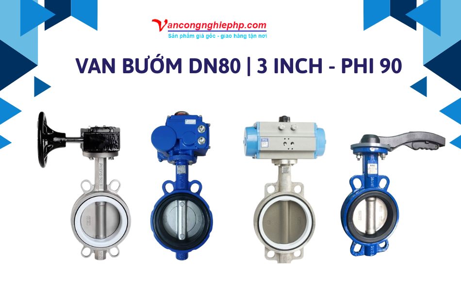 Van bướm DN80 (3 Inch - Phi 90)