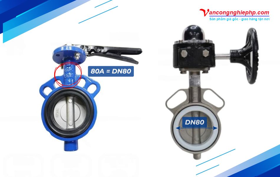 van bướm dn80 là gì