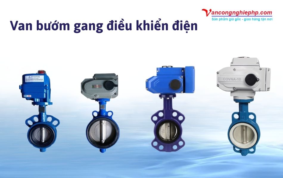 Các loại van bướm gang điều khiển điện