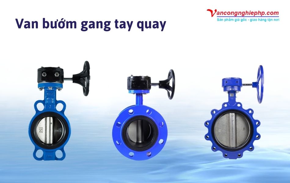 Các loại van bướm gang tay quay