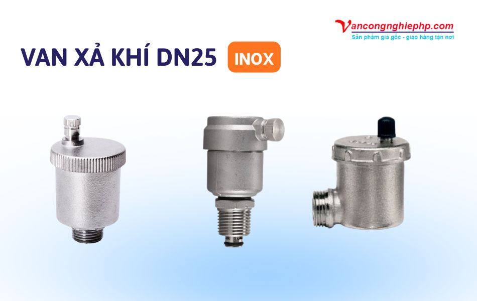van xả khí inox dn25