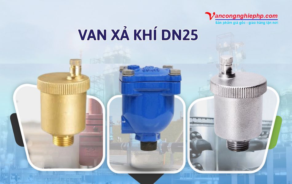 van xả khí dn25