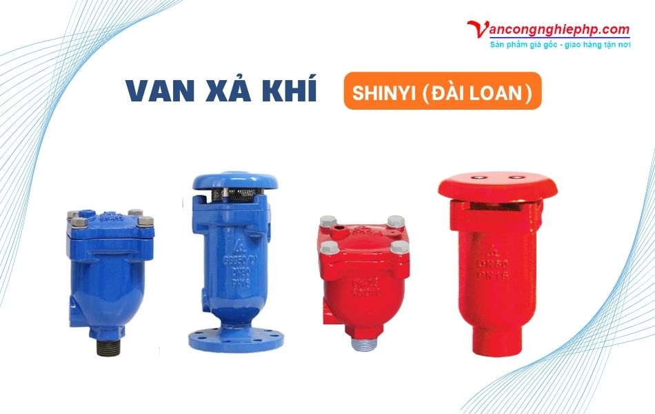 Các model van xả khí thương hiệu Shinyi