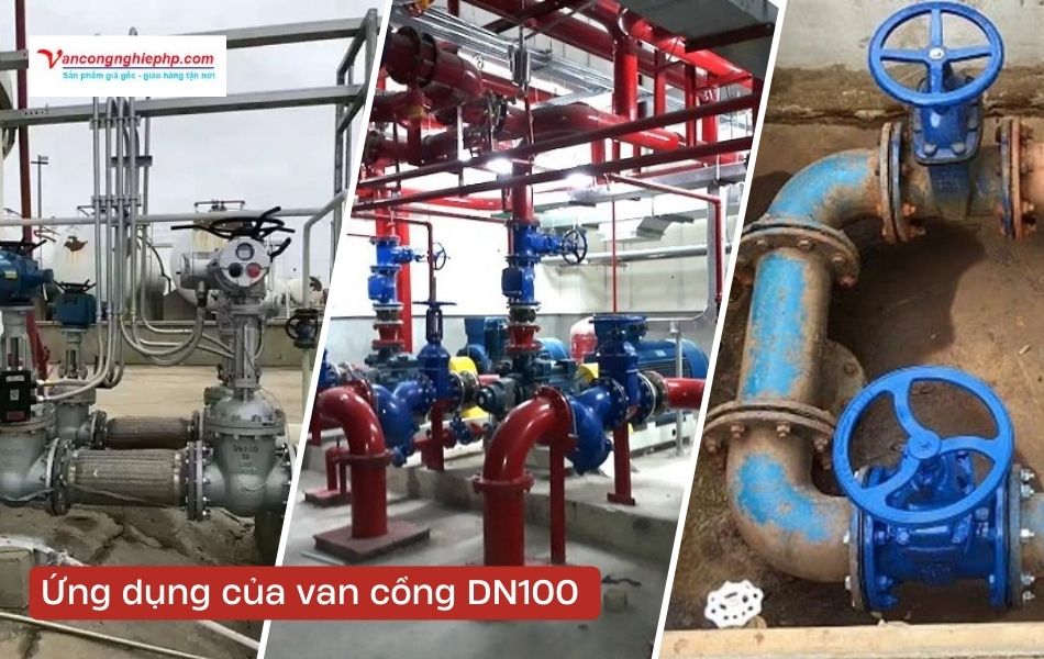 ứng dụng van cổng dn100