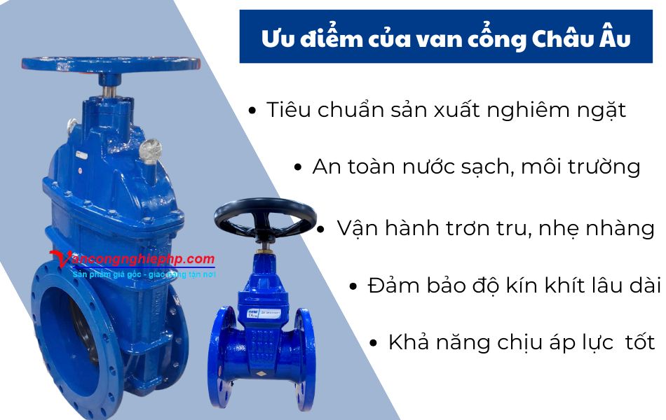 ưu điểm nổi bật van cổng châu âu