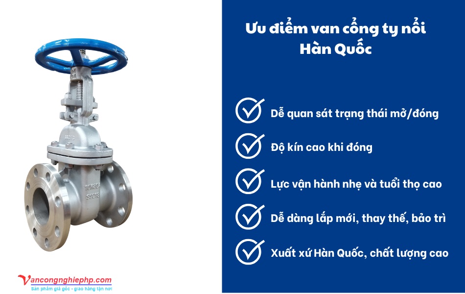 ưu điểm van cổng ty nổi hàn quốc
