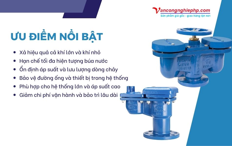 ưu điểm van xả khí bầu đôi