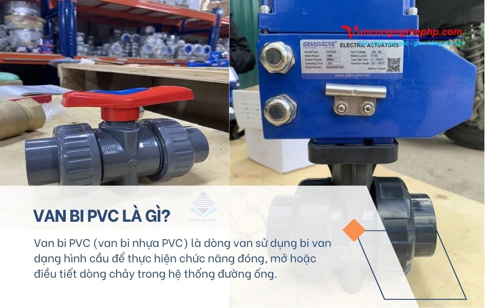 van bi pvc là gì