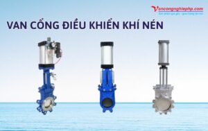 van cổng điều khiển khí nén