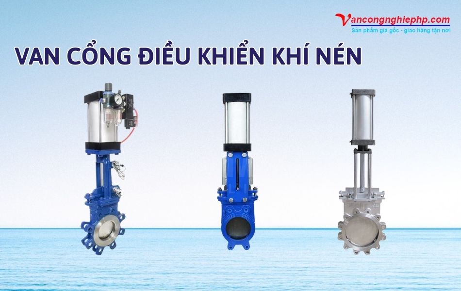 van cổng điều khiển khí nén