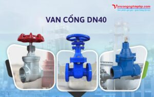 van cổng dn40
