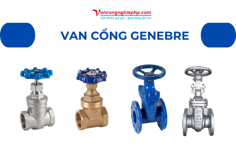van cổng châu âu thương hiệu genebre