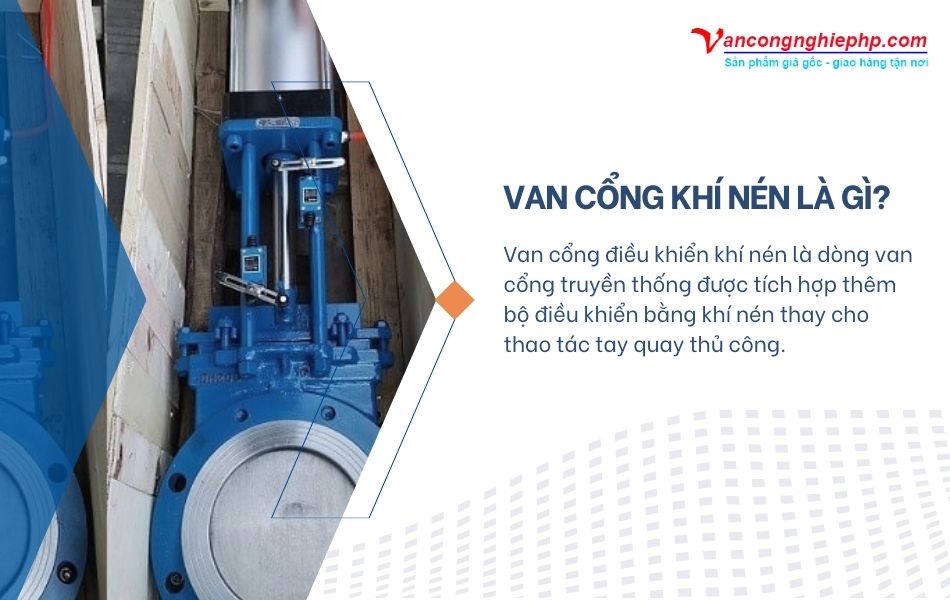 van cổng khí nén là gì