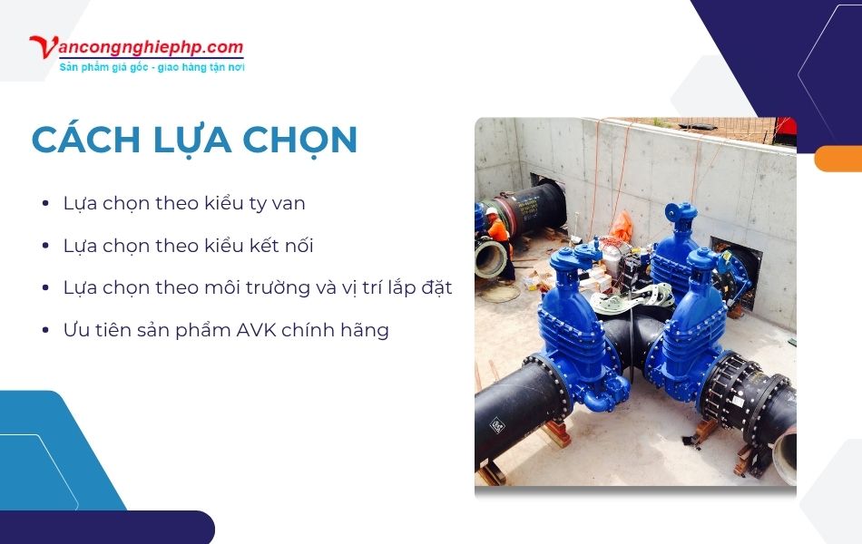 cách lựa chọn van cổng avk