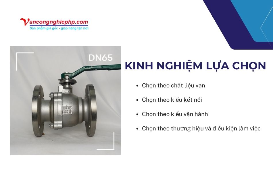 kinh nghiệm lựa chọn van bi dn65
