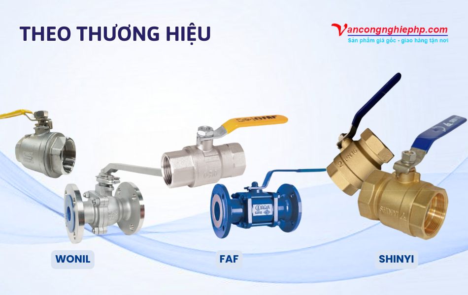 Phân loại van bi DN50 phi 60 theo thương hiệu