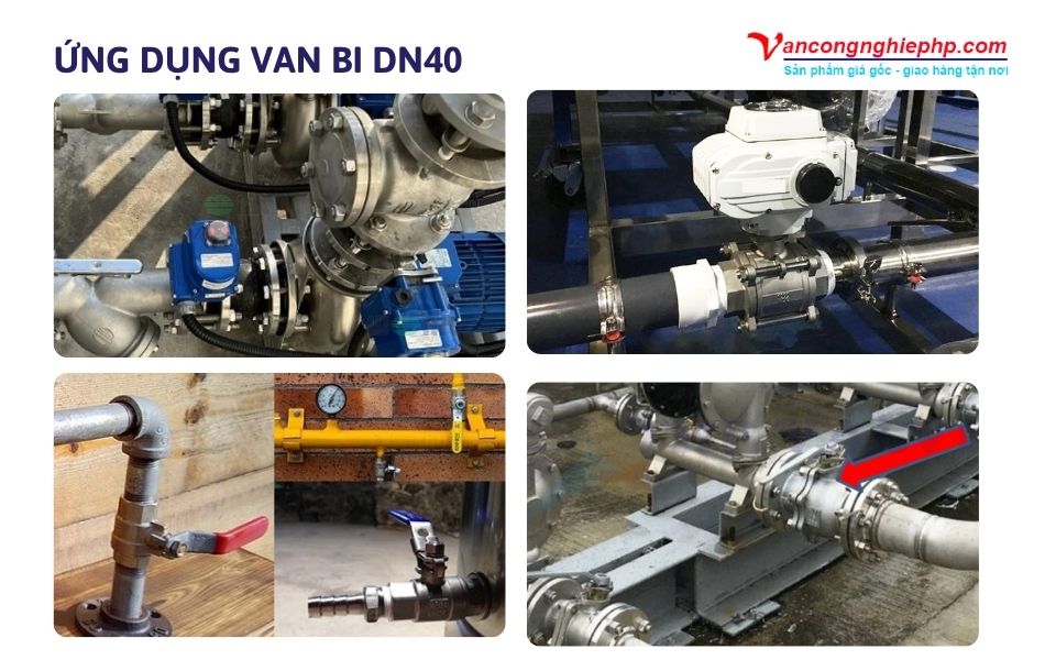 ứng dụng van bi dn40