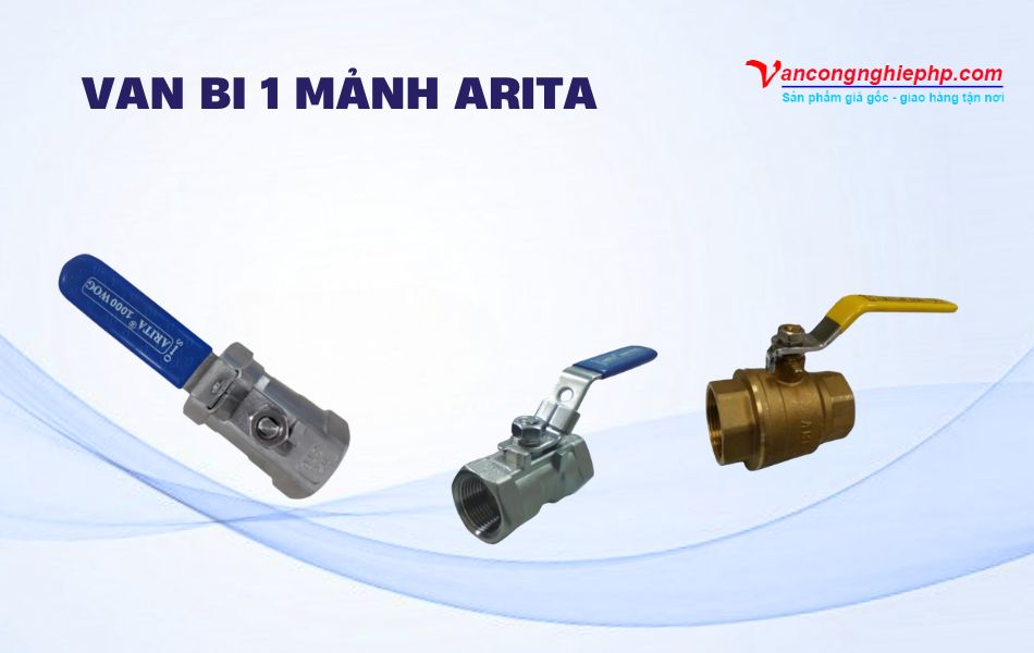Van bi 1 mảnh Arita