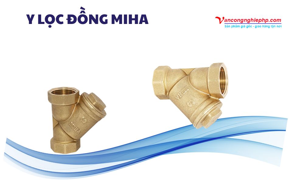 Các mẫu y lọc ren đồng thương hiệu Miha