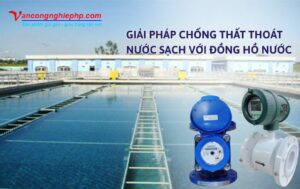 giải pháp chống thất thoát nước sạch