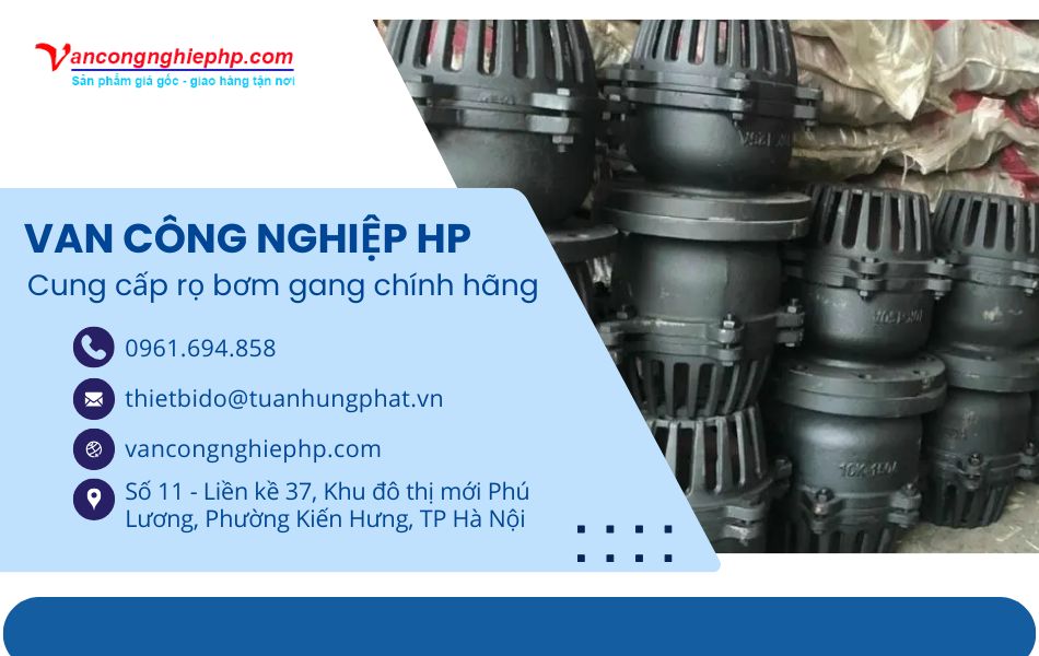 địa chỉ cung cấp rọ bơm gang chính hãng