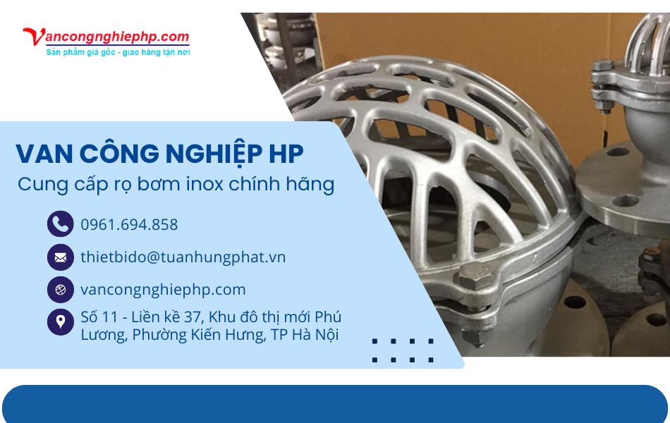 địa chỉ cung cấp rọ bơm inox chính hãng