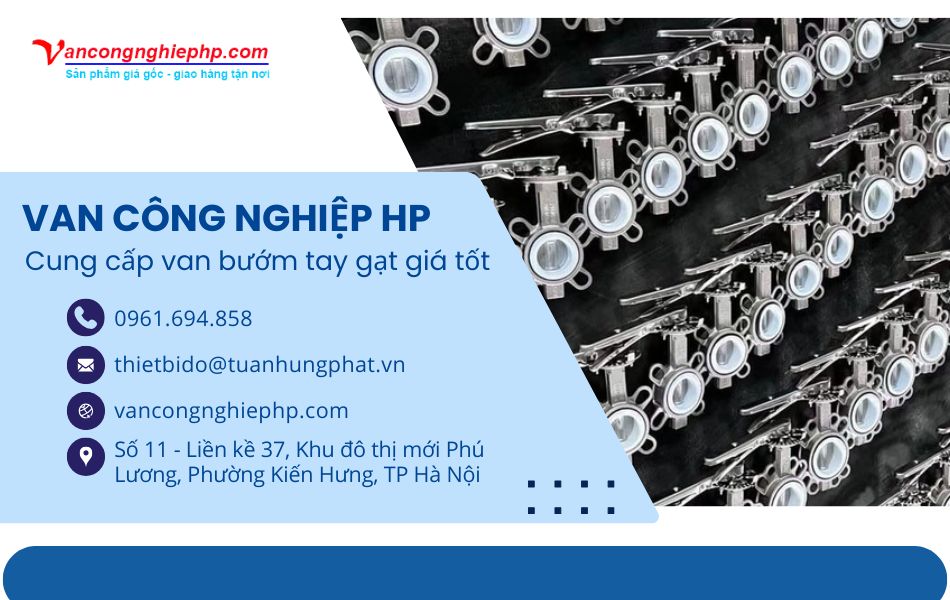địa chỉ cung cấp van bướm tay gạt chính hãng